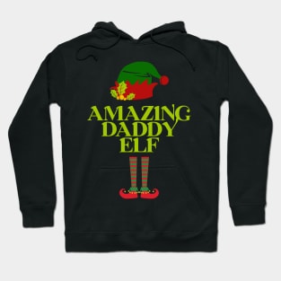 The Amazing Daddy Elf - Christmas Gift For Dad Hoodie